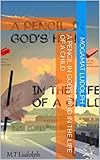  A Pencil In God\'s Hand in the Life of A child (English Edition)