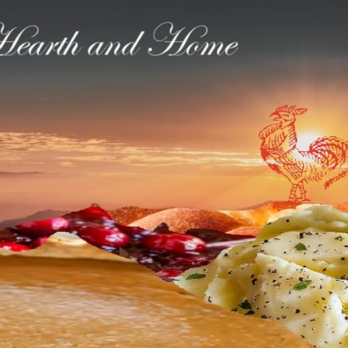 Salt, Fat, Hearth and Home