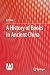 A History of Books in Ancient China