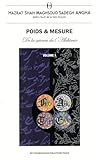  Poids & Mesure : De la science de l\'Alchimie