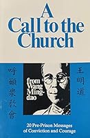 A Call to the Church from Wang Ming-Dao 0875080944 Book Cover