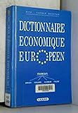  Le Dictionnaire économique européen: Français, anglais, espagnol, allemand, italien