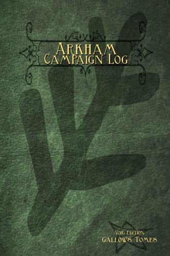 Arkham Campaign Log: VOID EDITION (Arkham Tomes of Horror)