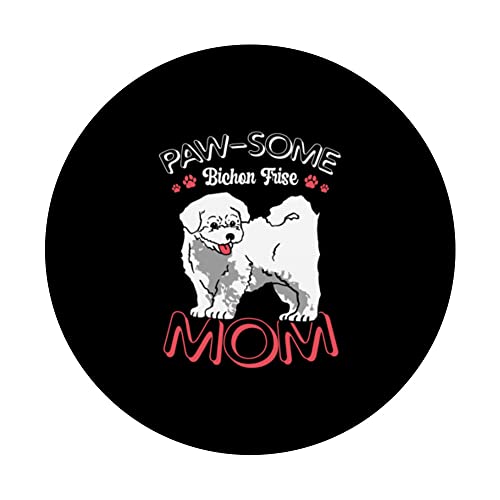 Paw-some Bichon Frise Mom Dog Breeder Puppy Owner PopSockets Swappable PopGrip, Black - Image 3