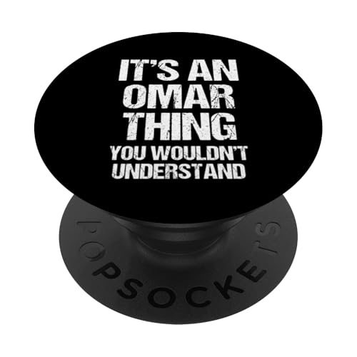Es una cosa de Omar (no lo entenderías) - Nombre divertido Omar PopSockets PopGrip Intercambiable