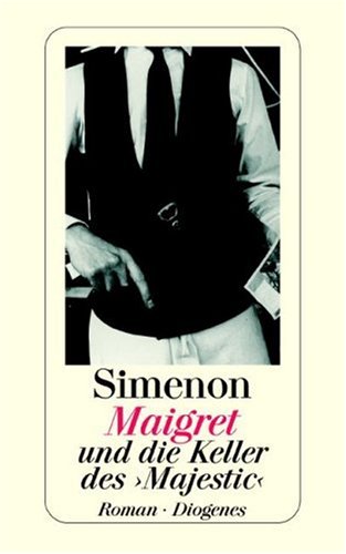 Maigret und die Keller des' Majestic'. [German] 3257207352 Book Cover