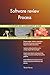 Produktbild Software review Process All-Inclusive Self-Assessment - More than 700 Success Criteria, Instant Visual Insights, Comprehensive Spreadsheet Dashboard, Auto-Prioritized for Quick Results