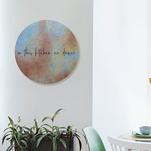 In This Kitchen We Dance Signs Inspirational Sayings Round Tin Signs Aluminum Metal Signs Wall Art Farmhouse Decorative Wreath Sign Rustic Wall Decor For Bedroom Kitchen Cafe Bar Office Garage #TOP3