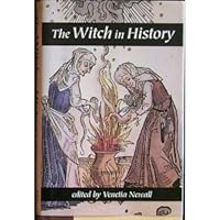 The Witch in History 0760701237 Book Cover