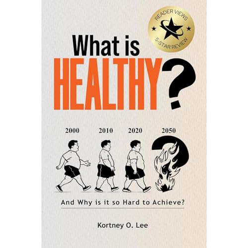 What is Healthy? Audiolibro Por Kortney O Lee arte de portada