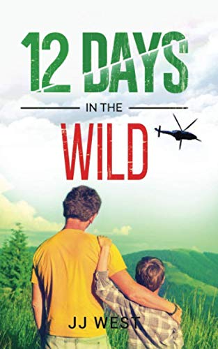 Twelve Days in the Wild