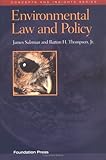 Environmental Law and Policy (Concepts and Insights Series) (University Casebook)