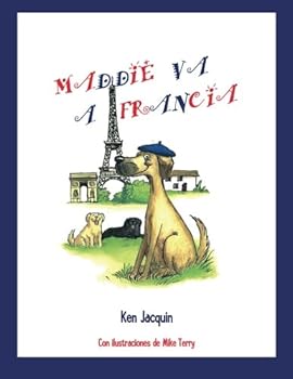 Paperback Maddie Va a Francia (Spanish Edition) [Spanish] Book