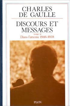 Hardcover Discours et messages, tome 2 : Dans l'attente 1946 - 1958 [French] Book