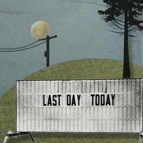 Page de couverture de LAST DAY TODAY