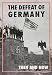 The Defeat of Germany Then and Now