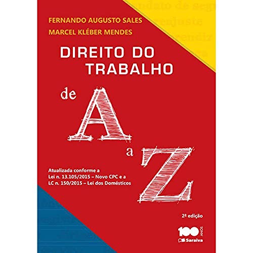 Direito do Trabalho de a A Z – 2ª Edição 2015