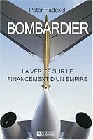 Bombardier: La vérité sous le financement d'un empire 2761920821 Book Cover