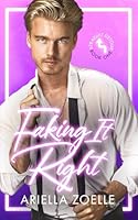 Faking It Right: Faking It Right #1 (Straight Detour) 1954202717 Book Cover