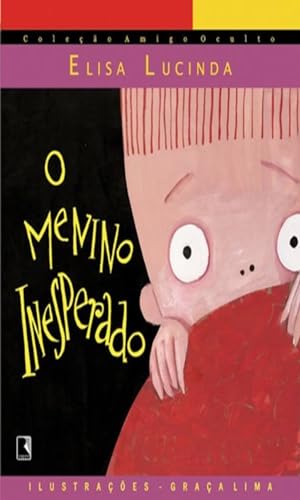 O menino inesperado: