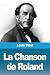 La Chanson de Roland - Vitet, Louis