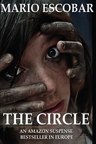 The Circle: A Dark Psychological Thriller 1508600171 Book Cover