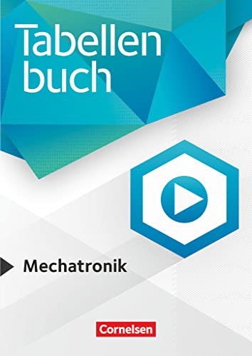 Tabellenbücher   Tabellenbücher - Tabellenbuch Mechatronik - Gabriele Kosaca Steffen Smidoda Detlev Müller Fred Selleng Kartoniert (TB)