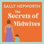 Cover of The Secrets of Midwives