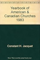 Yearbook of American & Canadian Churches, 1983 0687466385 Book Cover