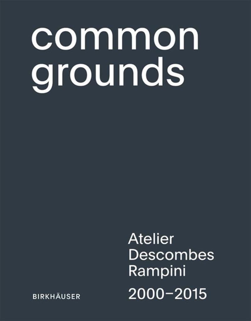 Common Grounds Descombes Rampini Livre Inspiration Aménagement Paysager Terrasse