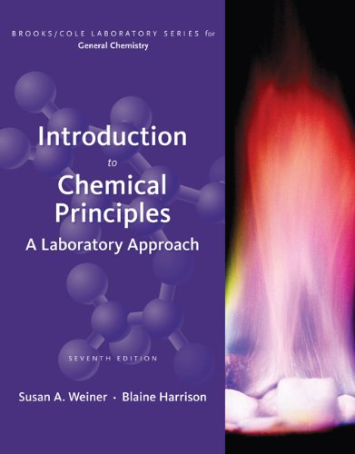 Introduction to Chemical Principles: A Laboratory Approach (Brooks/Cole Laboratory Series for General Chemistry)