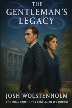 Paperback The Gentleman's Legacy (The Gentleman Spy) Book
