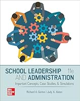 SCHOOL LEADERSHIP AND ADMINISTRATION: IMPORTANT CONCEPTS CASE STUDIES AND SIMULATIONS null Book Cover