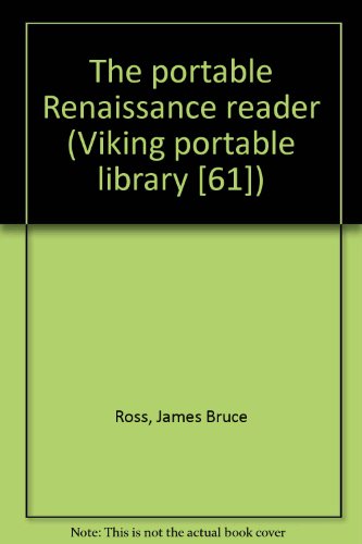 The portable Renaissance reader (Viking portabl... B0007HL8XE Book Cover
