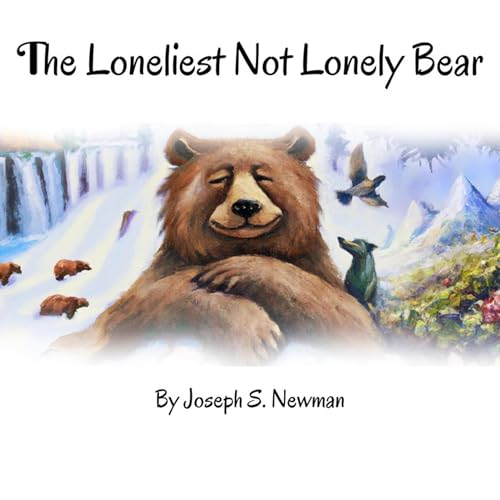 The Loneliest Not Lonely Bear by Joseph S. Newman episode artwork