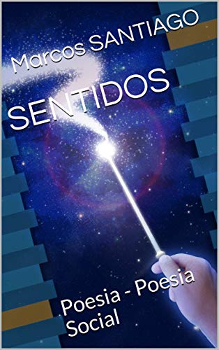 SENTIDOS: Poesia - Poesia Social (Portuguese Edition)