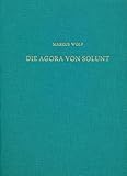  Die Agora Von Solunt: Offentliche Gebaude Und Offentliche Raume Des Hellenismus Im Griechischen Westen