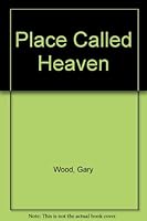 By Richard Sigmund A Place Called Heaven [Paperback] B00SB2YQ7W Book Cover