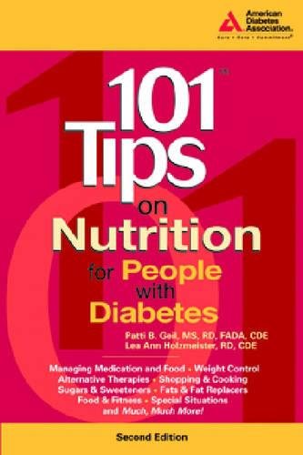 101 Tips on Nutrition for People with Diabetes (101 Tips Series)