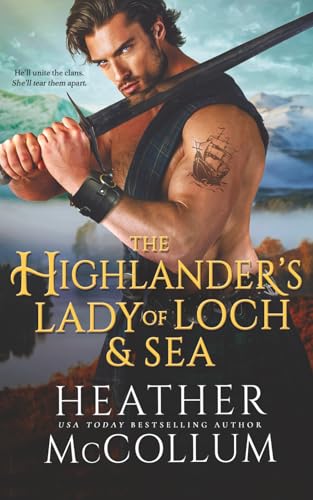 The Highlander's Lady of Loch and Sea