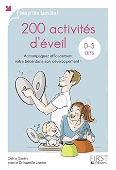 Paperback 200 activités d'éveil pour les 0-3 ans [French] Book