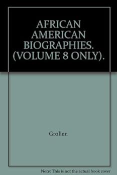 Hardcover AFRICAN AMERICAN BIOGRAPHIES. (VOLUME 8 ONLY). Book