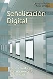  Señalización Digital: Interactividad y Persuasión en la Publicidad