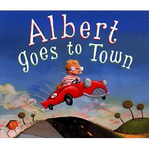 Albert Goes to Town B000PIHX70 Book Cover