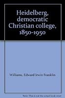 HEIDELBERG DEMOCRATIC CHRISTIAN COLLEGE B0007ECWZ0 Book Cover