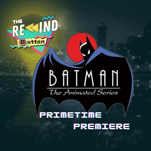 Batman: The Animated Series' primetime premiere from September, 1992