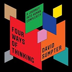 Four Ways of Thinking Audiolibro Por David Sumpter arte de portada