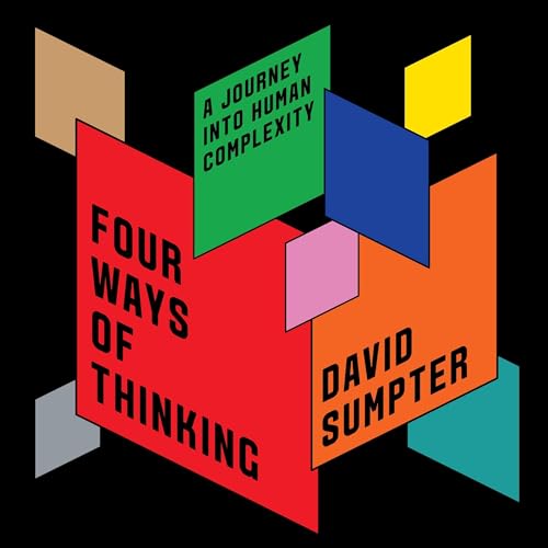 Four Ways of Thinking by David Sumpter episode artwork