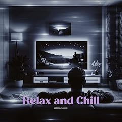 Relax and Chill feat. AIKO / LIL'BCCNo