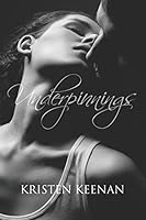 Underpinnings (The Erotic Adventures of Patience truLove) 1973349507 Book Cover